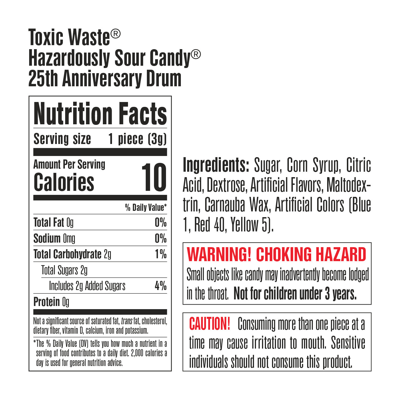 Toxic Waste 25th Anniversary Drum