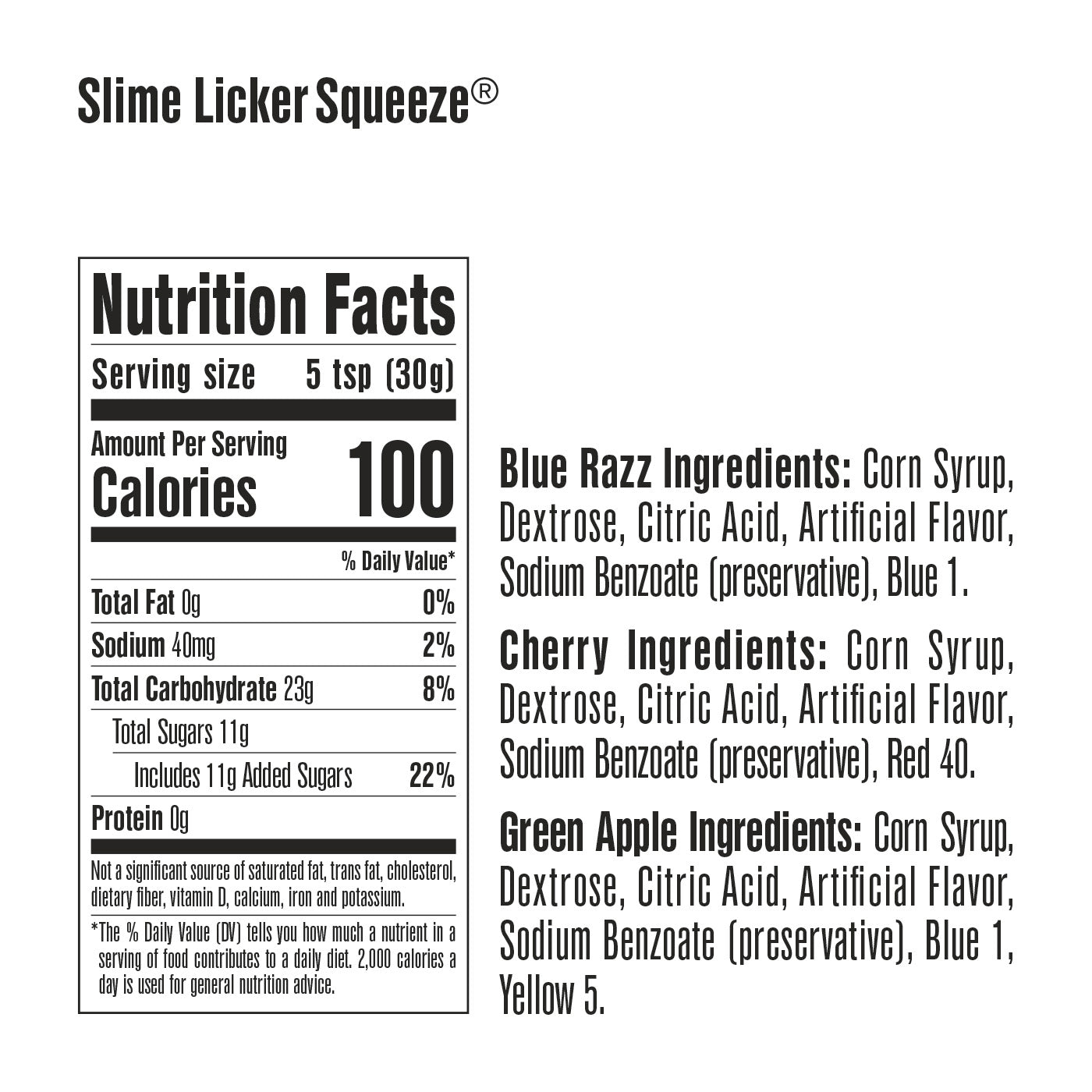 Slime Licker Squeeze