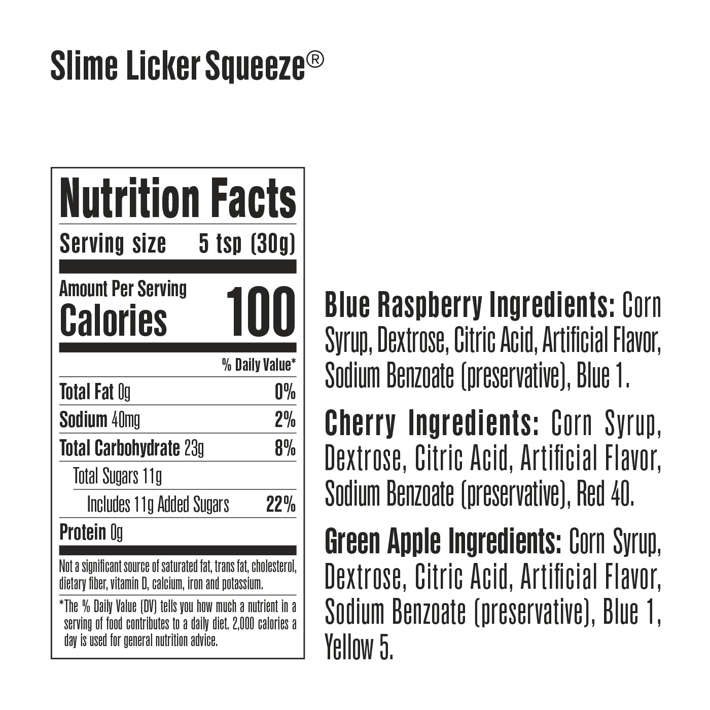 Slime Licker Squeeze